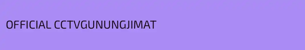 OFFICIAL CCTVGUNUNGJIMAT